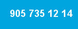 905 735 12 14